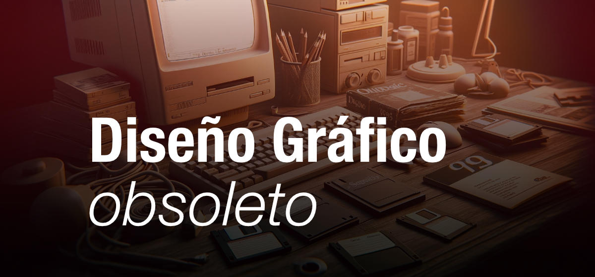 Colección de Programas de diseño obsoletos