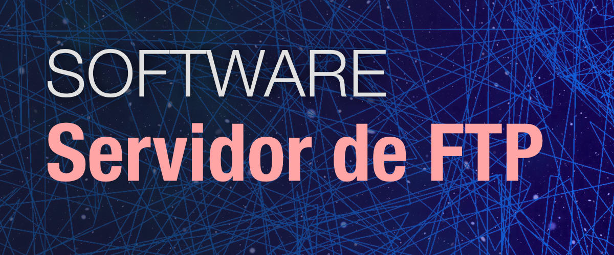 Colección de Programas para hacer un servidor de FTP